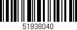 Código de barras (EAN, GTIN, SKU, ISBN): '51938040'