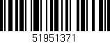 Código de barras (EAN, GTIN, SKU, ISBN): '51951371'