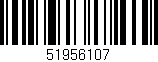 Código de barras (EAN, GTIN, SKU, ISBN): '51956107'