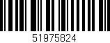 Código de barras (EAN, GTIN, SKU, ISBN): '51975824'
