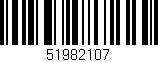 Código de barras (EAN, GTIN, SKU, ISBN): '51982107'