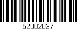 Código de barras (EAN, GTIN, SKU, ISBN): '52002037'