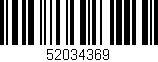 Código de barras (EAN, GTIN, SKU, ISBN): '52034369'