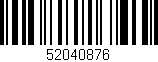 Código de barras (EAN, GTIN, SKU, ISBN): '52040876'