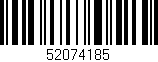 Código de barras (EAN, GTIN, SKU, ISBN): '52074185'
