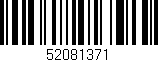 Código de barras (EAN, GTIN, SKU, ISBN): '52081371'