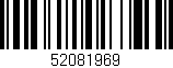 Código de barras (EAN, GTIN, SKU, ISBN): '52081969'