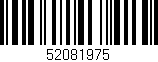 Código de barras (EAN, GTIN, SKU, ISBN): '52081975'