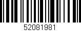 Código de barras (EAN, GTIN, SKU, ISBN): '52081981'