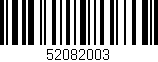 Código de barras (EAN, GTIN, SKU, ISBN): '52082003'