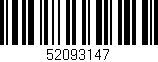 Código de barras (EAN, GTIN, SKU, ISBN): '52093147'