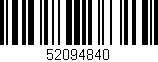 Código de barras (EAN, GTIN, SKU, ISBN): '52094840'