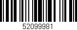 Código de barras (EAN, GTIN, SKU, ISBN): '52099981'