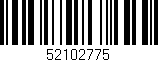 Código de barras (EAN, GTIN, SKU, ISBN): '52102775'