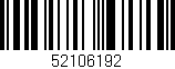 Código de barras (EAN, GTIN, SKU, ISBN): '52106192'
