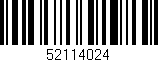 Código de barras (EAN, GTIN, SKU, ISBN): '52114024'