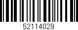 Código de barras (EAN, GTIN, SKU, ISBN): '52114029'
