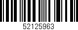 Código de barras (EAN, GTIN, SKU, ISBN): '52125963'