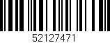 Código de barras (EAN, GTIN, SKU, ISBN): '52127471'