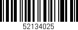 Código de barras (EAN, GTIN, SKU, ISBN): '52134025'