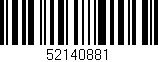 Código de barras (EAN, GTIN, SKU, ISBN): '52140881'
