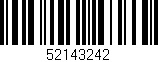 Código de barras (EAN, GTIN, SKU, ISBN): '52143242'