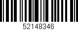 Código de barras (EAN, GTIN, SKU, ISBN): '52148346'