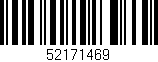 Código de barras (EAN, GTIN, SKU, ISBN): '52171469'