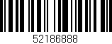Código de barras (EAN, GTIN, SKU, ISBN): '52186888'