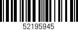 Código de barras (EAN, GTIN, SKU, ISBN): '52195945'