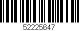 Código de barras (EAN, GTIN, SKU, ISBN): '52225647'