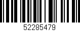 Código de barras (EAN, GTIN, SKU, ISBN): '52285479'