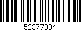 Código de barras (EAN, GTIN, SKU, ISBN): '52377804'