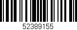 Código de barras (EAN, GTIN, SKU, ISBN): '52389155'