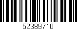 Código de barras (EAN, GTIN, SKU, ISBN): '52389710'