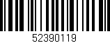 Código de barras (EAN, GTIN, SKU, ISBN): '52390119'