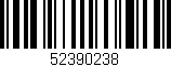 Código de barras (EAN, GTIN, SKU, ISBN): '52390238'