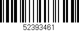 Código de barras (EAN, GTIN, SKU, ISBN): '52393461'