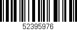 Código de barras (EAN, GTIN, SKU, ISBN): '52395976'