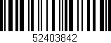 Código de barras (EAN, GTIN, SKU, ISBN): '52403842'