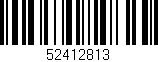 Código de barras (EAN, GTIN, SKU, ISBN): '52412813'
