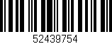 Código de barras (EAN, GTIN, SKU, ISBN): '52439754'
