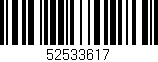 Código de barras (EAN, GTIN, SKU, ISBN): '52533617'
