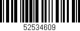 Código de barras (EAN, GTIN, SKU, ISBN): '52534609'