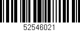 Código de barras (EAN, GTIN, SKU, ISBN): '52546021'