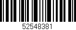 Código de barras (EAN, GTIN, SKU, ISBN): '52548381'