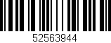 Código de barras (EAN, GTIN, SKU, ISBN): '52563944'