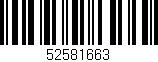 Código de barras (EAN, GTIN, SKU, ISBN): '52581663'