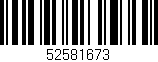 Código de barras (EAN, GTIN, SKU, ISBN): '52581673'
