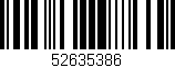 Código de barras (EAN, GTIN, SKU, ISBN): '52635386'